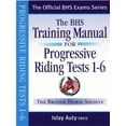 thumbnail image 1 of Pre-Owned BHS Training Manual for Progressive Riding: Tests 1-6 (Paperback) 1872119573 9781872119571, 1 of 1