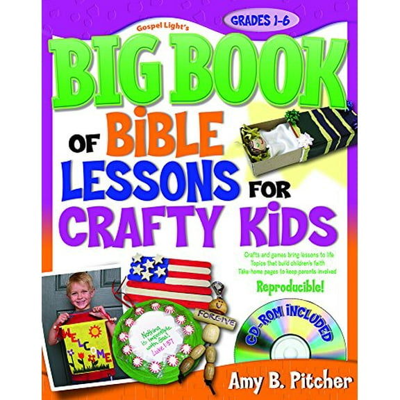 Pre-Owned Big Book of Bible Lessons for Crafty Kids: Grades 1-6 [With CDROM] (Paperback) 0830744002 9780830744008