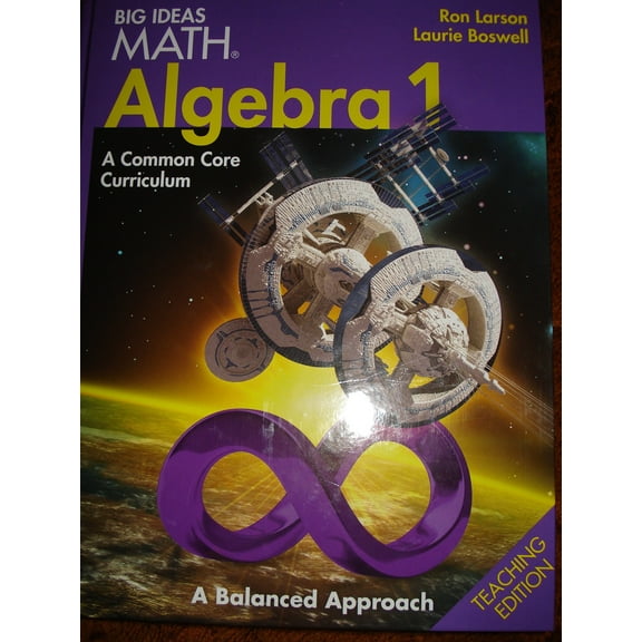 Pre-Owned Like New - BIG IDEAS MATH Algebra 1: Common Core Teacher Edition 2014 9781608404599 1608404595
