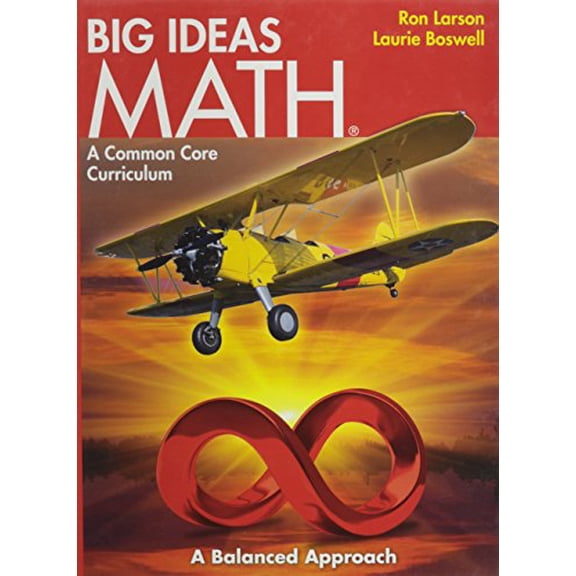 BIG IDEAS MATH: Common Core Student Edition Red 2014