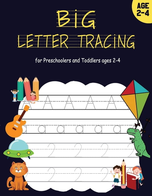 BIG Letter Tracing for Preschoolers and Toddlers ages 24 200 tracing