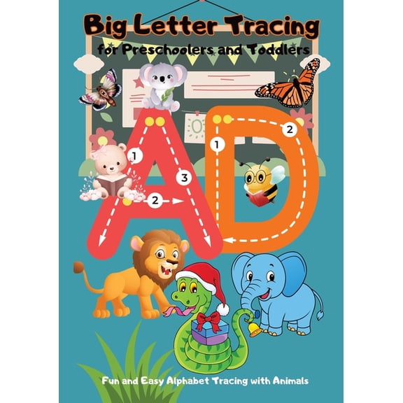 BIG Letter Tracing for Preschoolers and Toddlers: Playful Alphabet Tracing with Animals for Early Learning Fun, (Paperback)