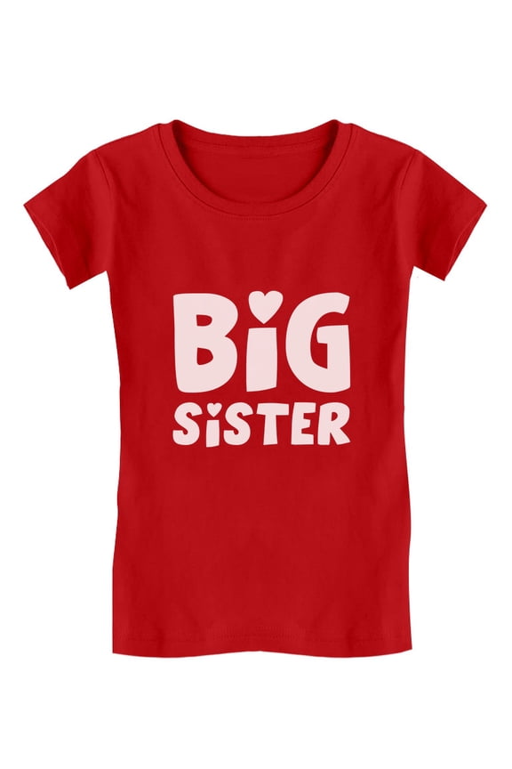 BIG SISTER - Elder Sibling Gift Idea Cute Toddler/Kids Girls' Fitted T-Shirt 5/6 Red