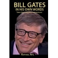 thumbnail image 1 of BILL GATES - In His Own Words, (Paperback), 1 of 1