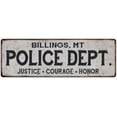 thumbnail image 1 of BILLINGS, MT POLICE DEPT. Home Decor Metal Sign Gift 6x18 206180012251, 1 of 1