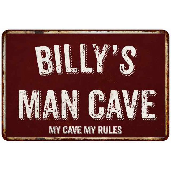 BILLY'S Man Cave Red Grunge Sign 8 x 12 High Gloss Metal Sign 208120003126