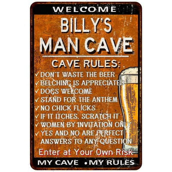 BILLY'S Man Cave Rules Rusty Sign Garage Decor 8 x 12 High Gloss Metal 208120051126