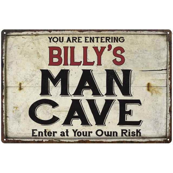 BILLY'S Man Cave Sign Rustic Garage Decor Gift 12x18 Metal 112180035076