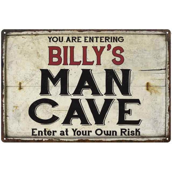 BILLY'S Man Cave Sign Rustic Garage Decor Gift 8x12 Metal 108120035076