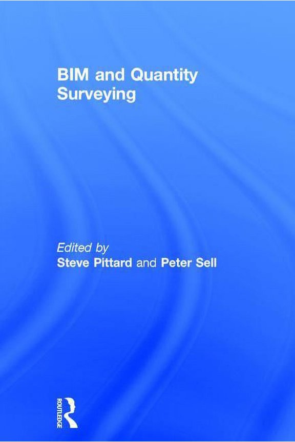 Bim and Quantity Surveying, (Hardcover)