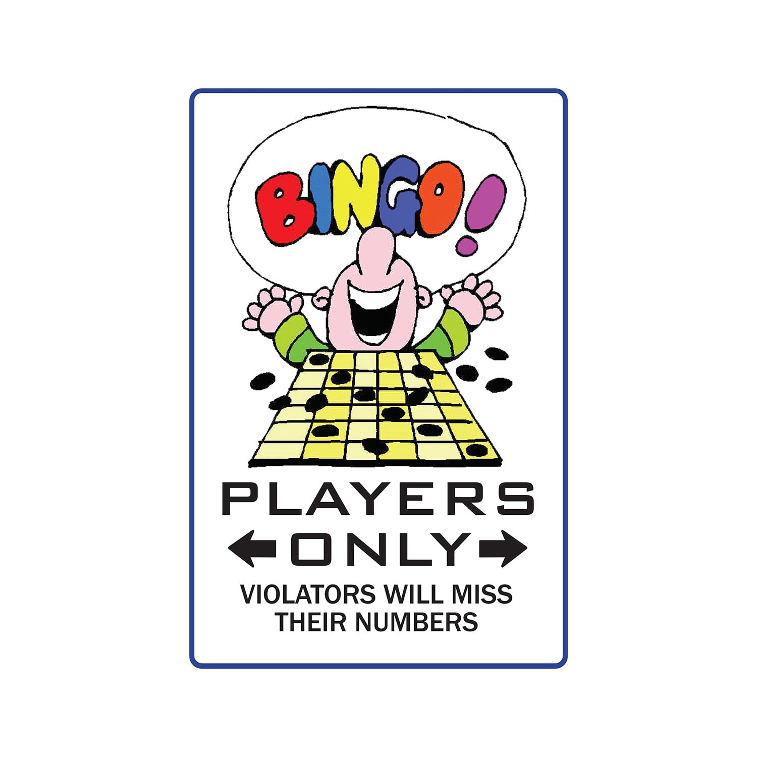 BINGO PLAYER Aluminum Sign card players caller markers ball fun ...