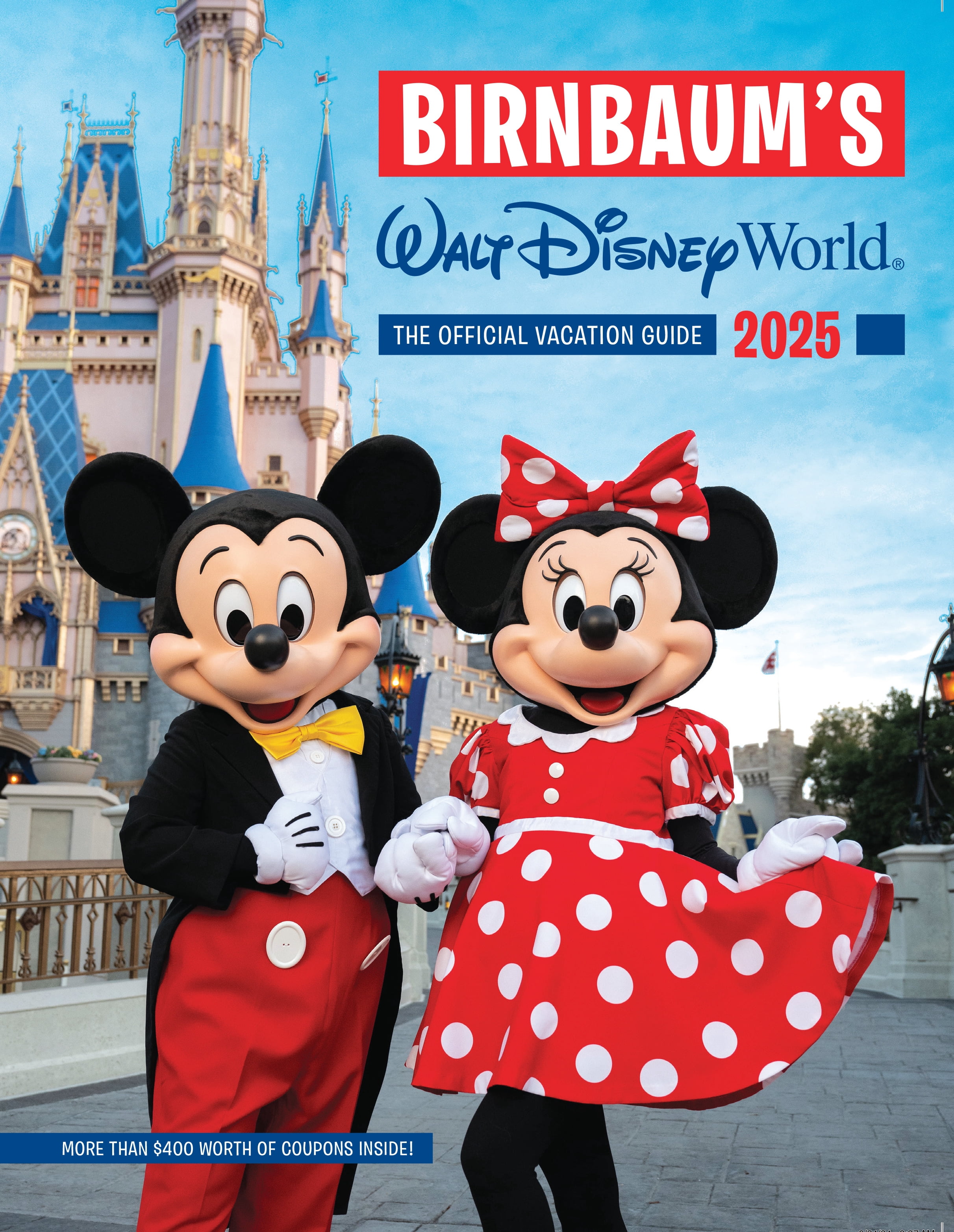 BIRNBAUM GUIDES, Vacation Guide, 2025 Walt Disney World, Paperback