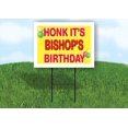 thumbnail image 1 of BISHOP'S HONK ITS BIRTHDAY 18 in x 24 in Yard Sign Road Sign with Stand, 1 of 4