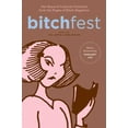 thumbnail image 1 of Pre-Owned BITCHfest (Paperback) 0374113432 9780374113438, 1 of 1