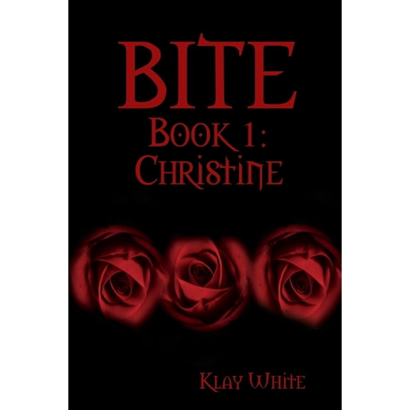 BITE Book 1: Christine, (Paperback)