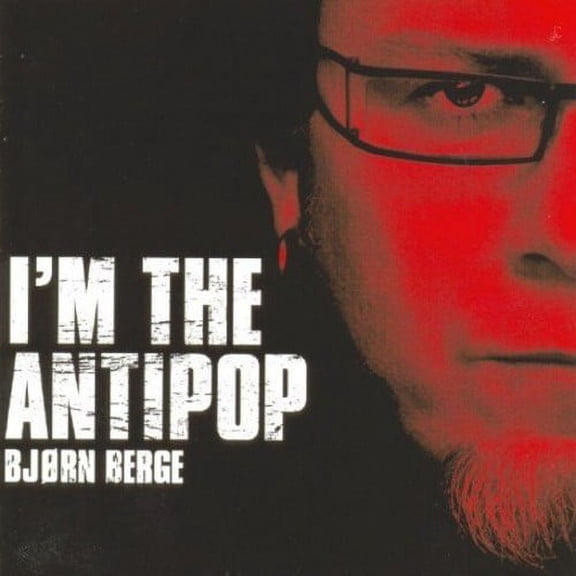 BJ RN Berge - I'm The Antipop - Music & Performance - CD