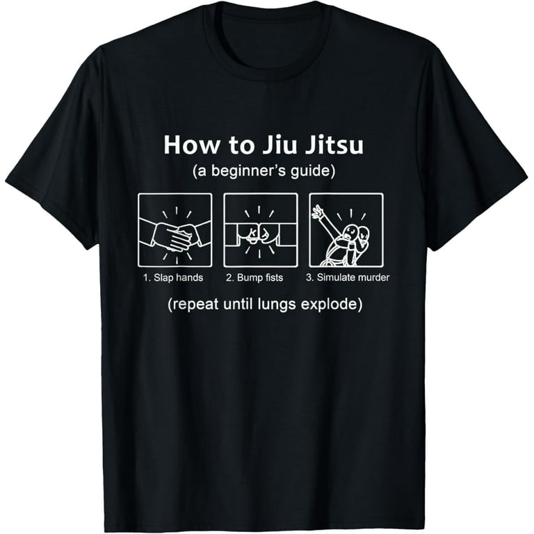 Beginners Bjj T-Shirt Funny Guide To Bjj Beginners Bjj T-Shirt Funny Guide To Bjj