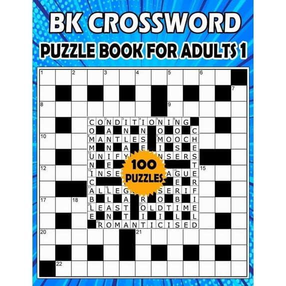 BK Crossword puzzle book for adults 1: Large print crossword book for adults & seniors - 100 Puzzle from (BK Bouchama), (Paperback)