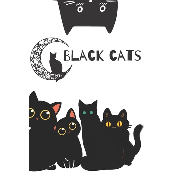 BLACK CATS, The story about misunderstood black cats.: Black Cats, (Paperback)
