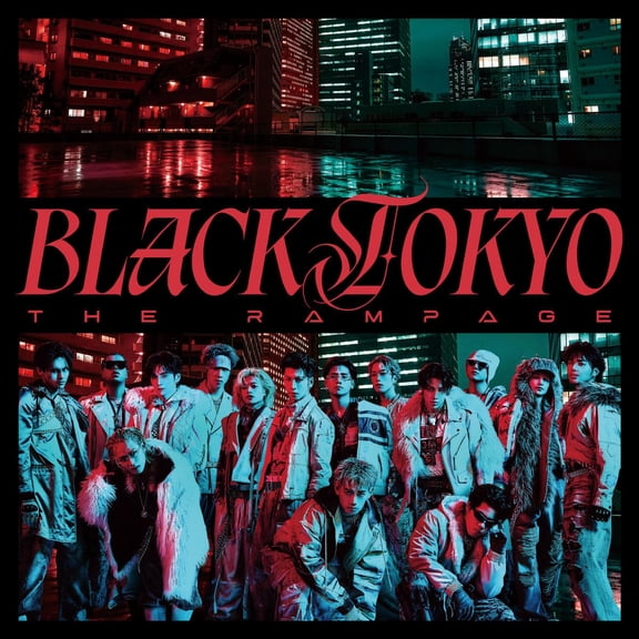 BLACK TOKYO (SG) - THE RAMPAGE from EXILE TRIBE (Blu-ray)