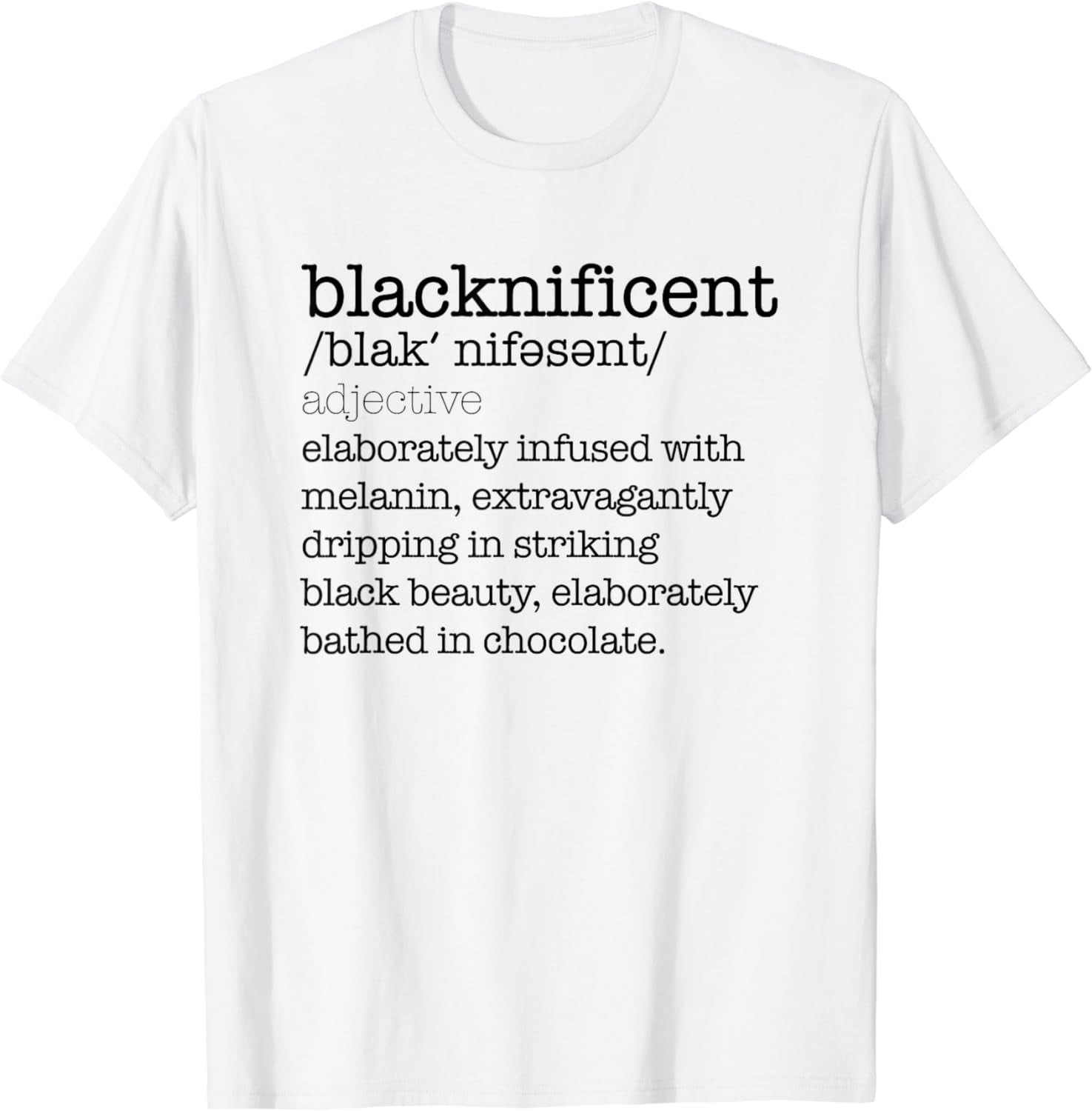 BLACKNIFICENT Dictionary Definition Black Pride Meme Gift Cotton T