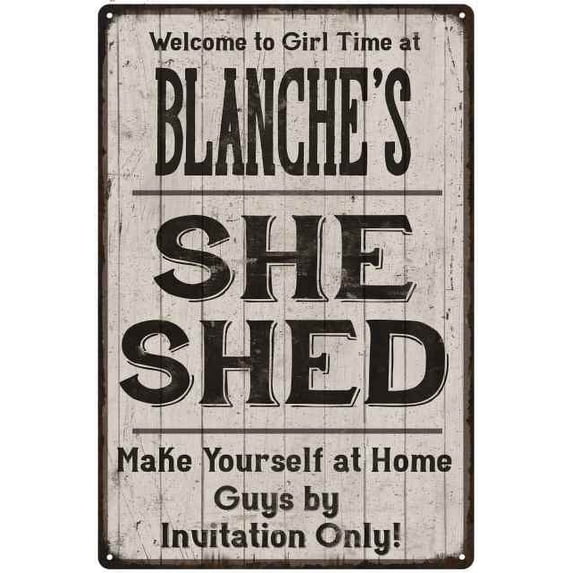 BLANCHE'S She Shed Sign Lady Cave Gift 8 x 12 Matte Finish Metal 108120082324