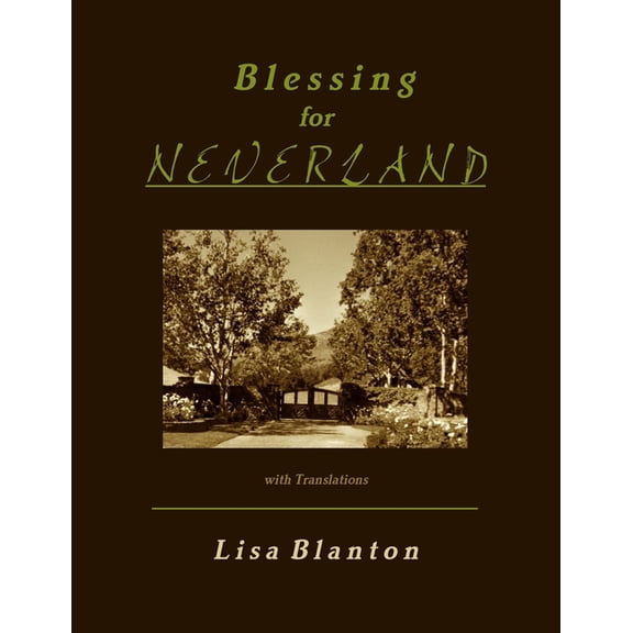 BLESSING FOR NEVERLAND with Translations, (Paperback)