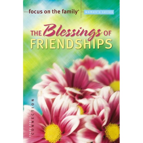 Pre-Owned The Blessings of Friendships (Paperback) 0830733647 9780830733644