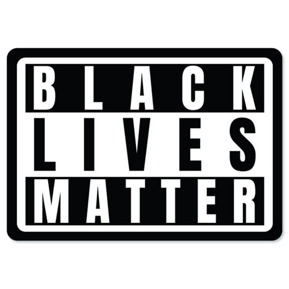 BLM Sign - Black Lives Matter | Peel And Stick Wall Graphic | Protect Your Business, Municipality, Home & Colleagues | Made in the USA