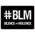 thumbnail image 1 of BLM Sign - Black Lives Matter Silence = Violence | Aluminum Sign | Protect Your Business, Municipality, Home & Colleagues |  Made in the USA, 1 of 5