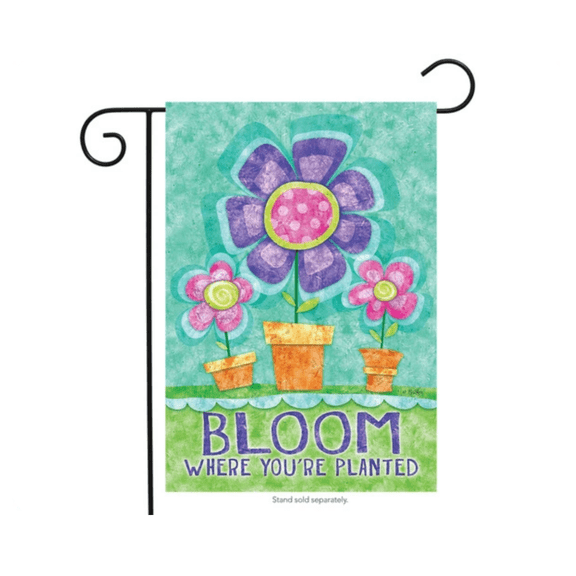 BLOOM Inspirational Flower Pots Flag 12x18 POLE NOT INCLUDED Garden Flag