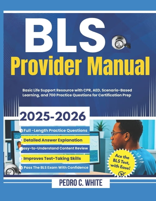 BLS Provider Manual 2025-2026: Basic Life Support Resource with