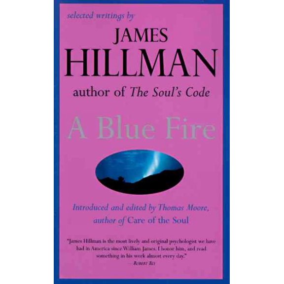 Pre-Owned A Blue Fire: Selected Writings by James Hillman Paperback