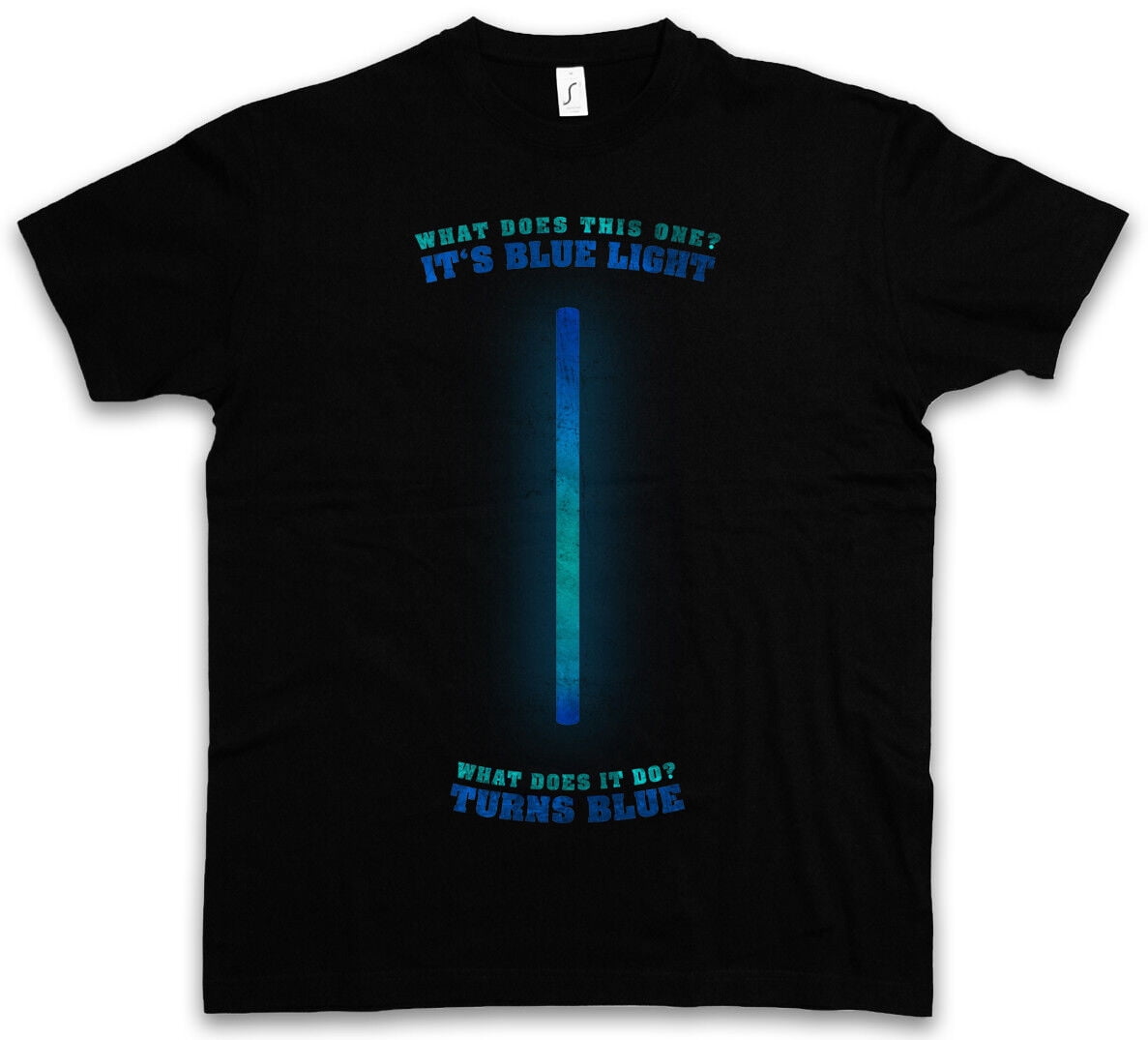 BLUE LIGHT TSHIRT Rambo Quote Army Movie Comedy Fun TV Turns Blue