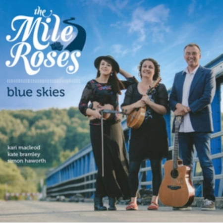 Blue Skies The Mile Roses (CD)
