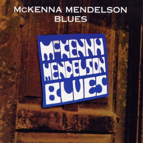 BLUES [MCKENNA MENDELSON MAINLINE] [CD] [1 DISC]