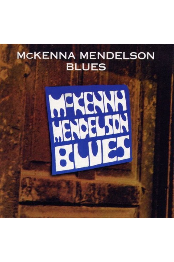 BLUES [MCKENNA MENDELSON MAINLINE] [CD] [1 DISC]