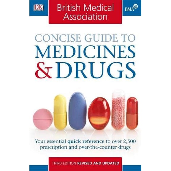Pre-Owned BMA Concise Guide to Medicines & Drugs Paperback