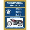 thumbnail image 1 of BMW Motorcycles 1969-1973 R50/5 R60/5 R75/5 Workshop Manual, (Paperback), 1 of 1