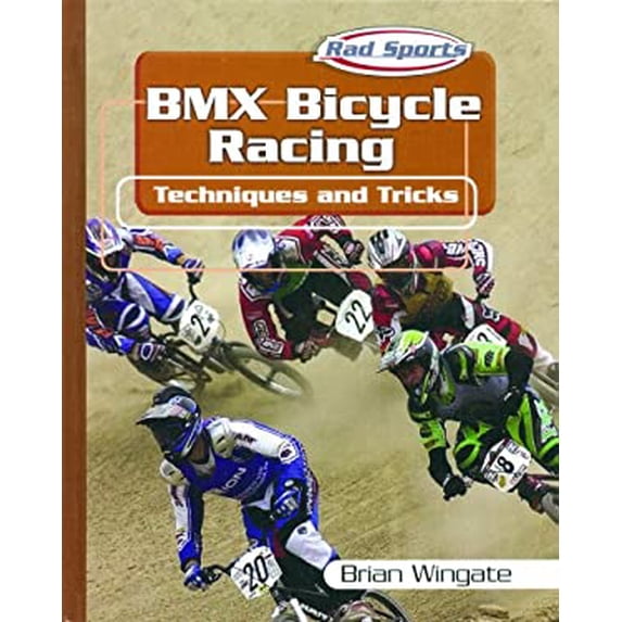 Pre-Owned BMX Bicycle Racing: Techniques and Tricks (Library Binding) 0823938433 9780823938438