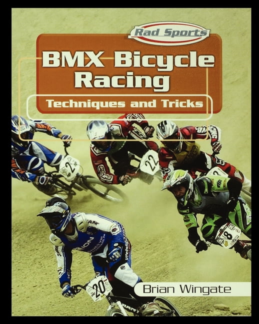 BMX Bicycle Racing Techniques and Tricks, (Paperback) - Walmart.com