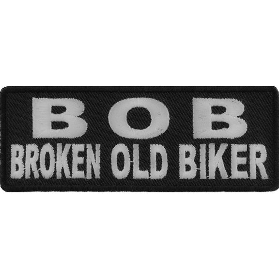 BOB Broken Old Biker Patch