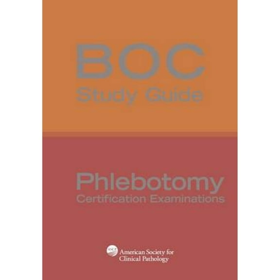 Pre-Owned BOC Study Guide: Phlebotomy Certification Examinations (Paperback 9780891896128) by Susan Phelan