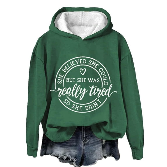 BODOAO Hoodies for Women She Believed Could But Was Really Tired So Didn'T Hoodie Long Sleeve Hooded Solid Lightweight Pullover Tops Loose Sweatshirt Comfy Basic Fall Winter Y2K Clothes Green XXL