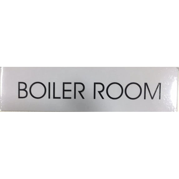 BOILER ROOM SIGN (WHITE 2 X7.75)(ref-2022-4)