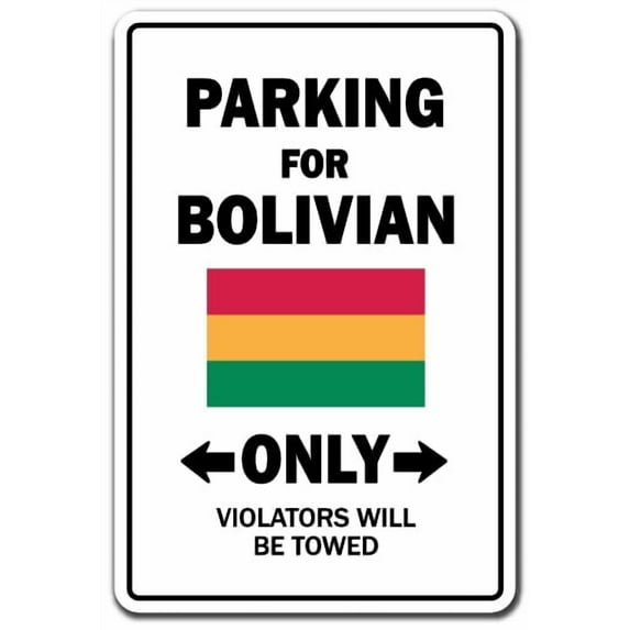 BOLIVIAN Parking Aluminum Sign bolivia south america | Indoor/Outdoor | 14" Tall