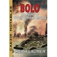 thumbnail image 1 of Caezik Notables Bolo: Annals of the Dinochrome Brigade, (Paperback), 1 of 1