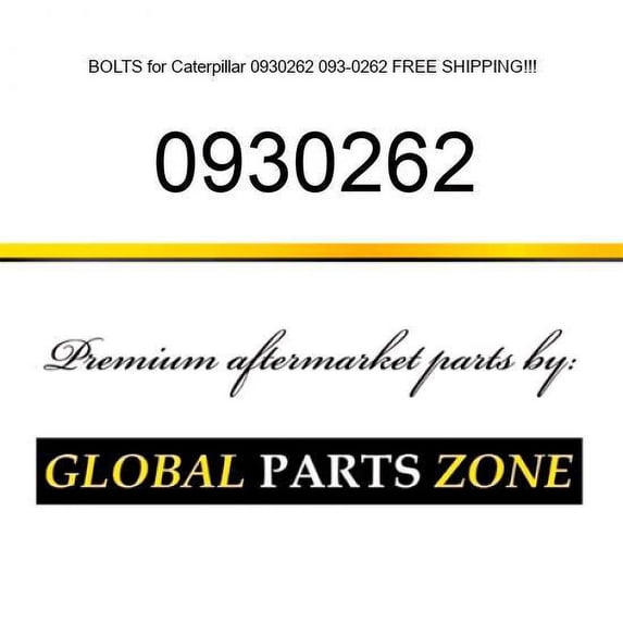 BOLTS for Caterpillar 0930262 093-0262 FREE SHIPPING!!!