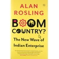thumbnail image 1 of BOOM COUNTRY?: The New Wave of Indian Enterprise, 1 of 1