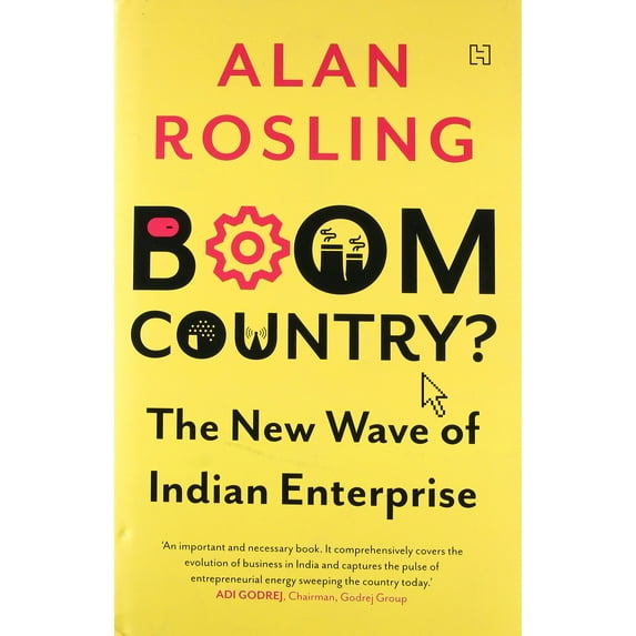 BOOM COUNTRY?: The New Wave of Indian Enterprise